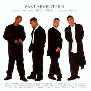 Around The World - The Journey So Far by East 17