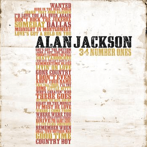 34 Number Ones by Alan Jackson