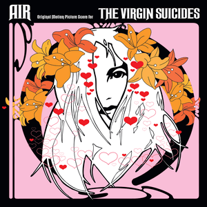 The Virgin Suicides (Deluxe Version - 15th Anniversary) by Air