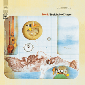Straight, No Chaser by Thelonious Monk