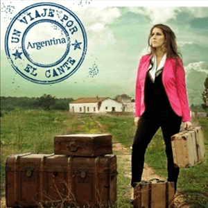 Un Viaje por el Cante by Argentina