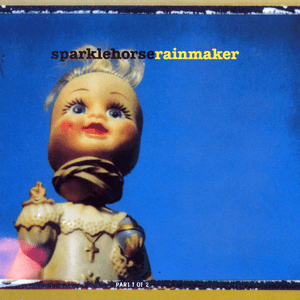 Rainmaker by Sparklehorse