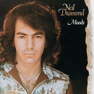 Moods by Neil Diamond