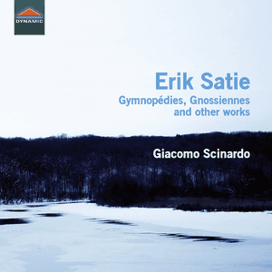 Satie: Gymnopédies, Gnossiennes & Other Works by Erik Satie