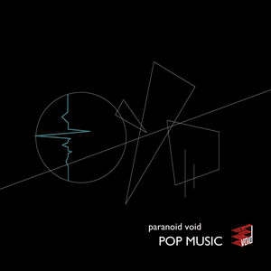 POP MUSIC by paranoid void