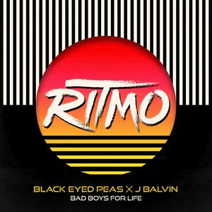 RITMO (Bad Boys For Life) by The Black-Eyed Peas
