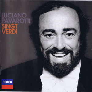 Pavarotti singt Verdi by Giuseppe Verdi