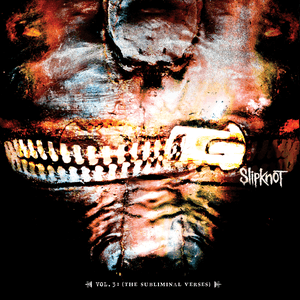 Vol. 3: The Subliminal Verses by Slipknot