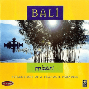Bali: Reflections of a Tranquil Paradise by Midori