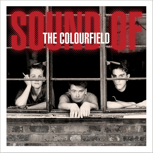 Sound of The Colourfield by The Colourfield
