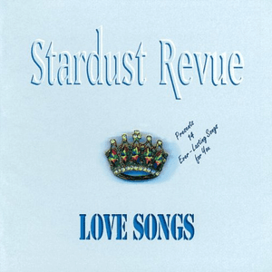 Love Songs by Stardust Revue