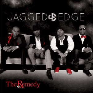 The Remedy by Jagged Edge