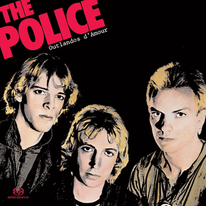 Outlandos D'Amour (Remastered) by The Police