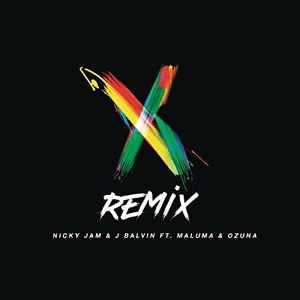 X (feat. Maluma & Ozuna) [Remix] by Nicky Jam