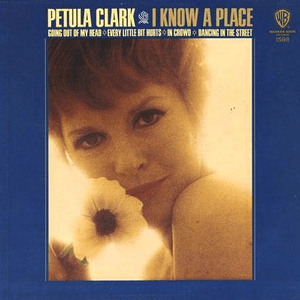I Know A Place by Petula Clark