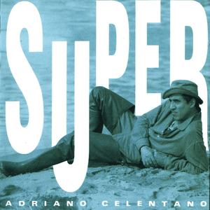 Super Best by Adriano Celentano