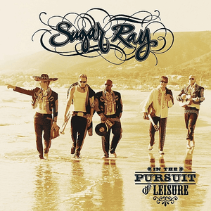 In the Pursuit of Leisure by Sugar Ray