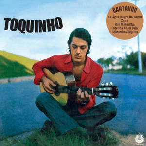 Toquinho (1970) by Toquinho