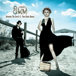 Between The Devil and Two Black Hearts by 8mm