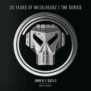 25 Years of Metalheadz – Part 1 by John B