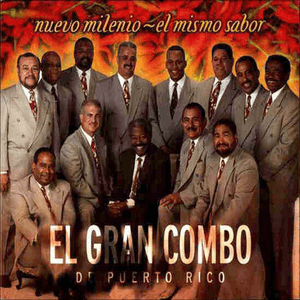 Nuevo Milenio - El Mismo Sabor by El Gran Combo de Puerto Rico