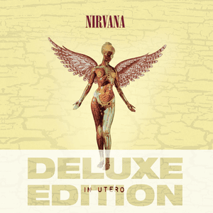 In Utero (Deluxe Edition) by Nirvana