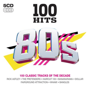 100 Hits Of The '80s by Dead or Alive