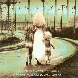 Grave Dancers Union (2022 Remaster) by Soul Asylum