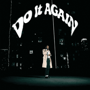 Do It Again by Cochise