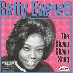 The Shoop Shoop Song (Deluxe Version) by Betty Everett