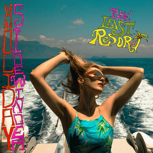 The Last Resort by Holiday Sidewinder