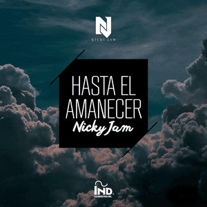 Hasta el Amanecer by Nicky Jam