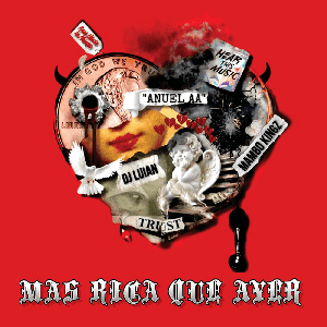 Mas Rica Que Ayer by Anuel AA