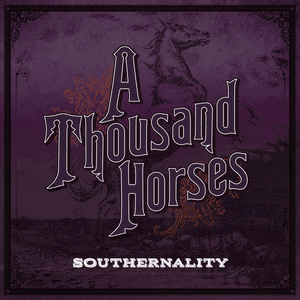 Tennessee Whiskey by A Thousand Horses