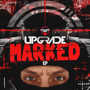 Marked EP by Upgrade (UK)