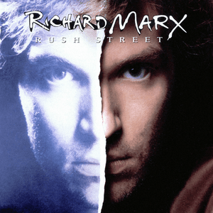 Rush Street by Richard Marx