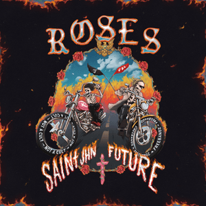 Roses Remix (feat. Future) by SAINt JHN