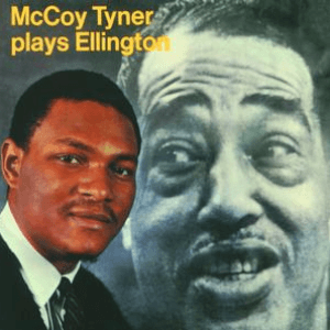 McCoy Tyner Plays Ellington by McCoy Tyner