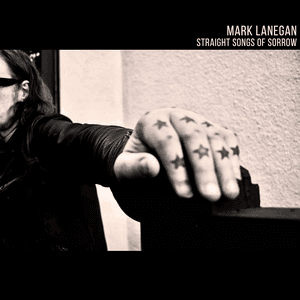 Straight Songs of Sorrow by Mark Lanegan