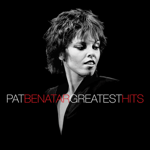 Greatest Hits by Pat Benatar