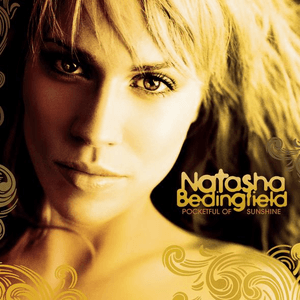 Pocketful of Sunshine by Natasha Bedingfield