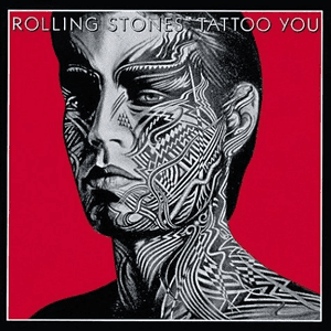 Tattoo You (2009 Re-Mastered) by The Rolling Stones