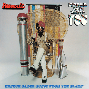 Uncle Jam Wants You by Funkadelic