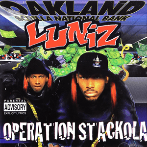 Operation Stackola by Luniz