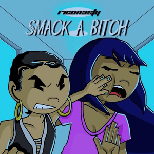 Smack A Bitch by Rico Nasty