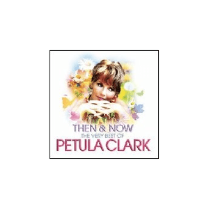The Very Best of Petula Clark by Petula Clark