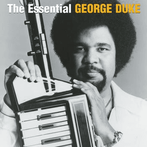 The Essential George Duke by George Duke