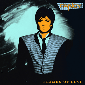 Flames Of Love by Fancy