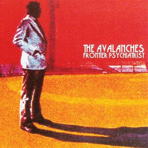 Frontier Psychiatrist by The Avalanches
