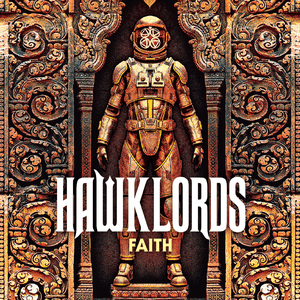 Faith by Hawklords